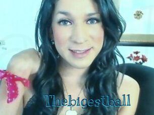 Thebigestball