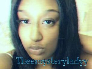 Theemysteryladyy