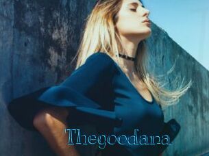 Thegoodana