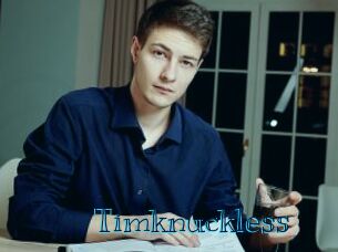 Timknuckless