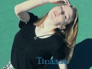 Tinaaaa