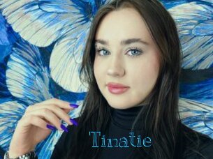 Tinatie