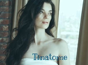 Tinatome