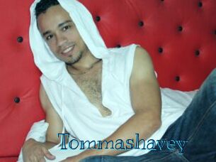 Tommashavey