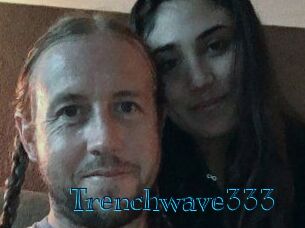 Trenchwave333