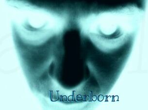 Underborn