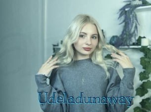 Udeladunaway