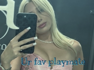 Ur_fav_playmate