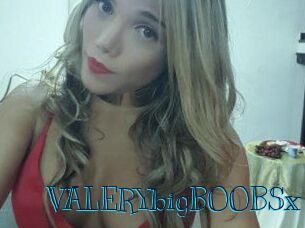VALERYbigBOOBSx