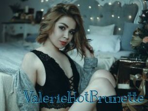 ValerieHotBrunette