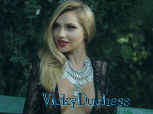 VickyDuchess