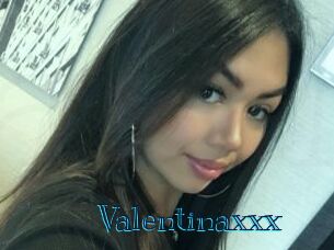 Valentinaxxx