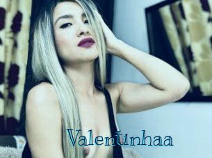 Valentinhaa