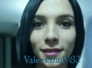 Valeridhot982