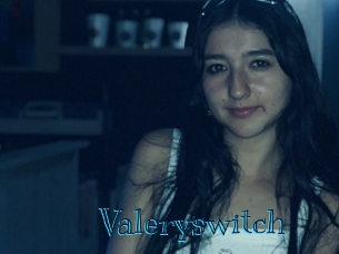 Valeryswitch