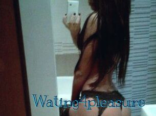 Wating4_pleasure_