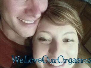 WeLoveOurOrgasms