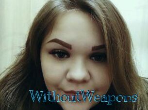WithoutWeapons