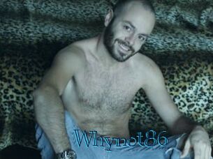 Whynot86
