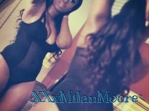 XXxMilanMoore