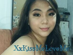 XxKissMeLoveMe
