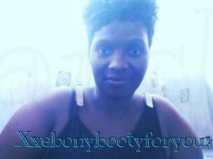 Xxebonybootyforyouxx