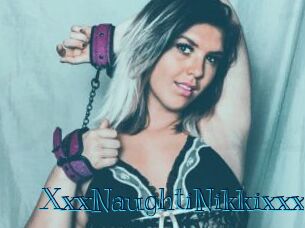 XxxNaughtiNikkixxx