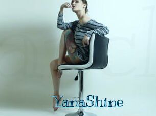 YanaShine