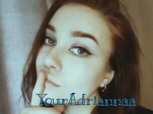 YourAdriannaa