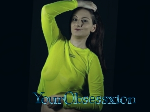 YourObsessxion
