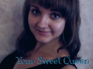 Your_Sweet_Queen