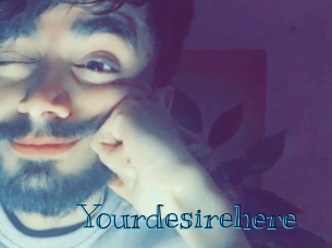 Yourdesirehere