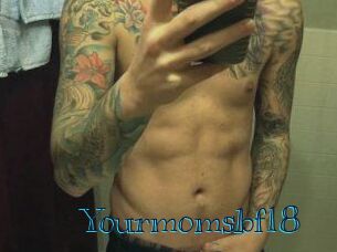 Yourmomsbf18