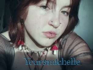 Yoursmichelle