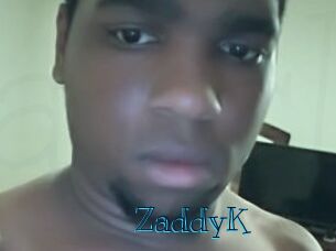 ZaddyK
