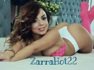 ZarraHot22