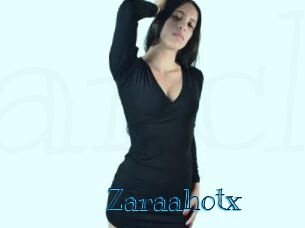 Zaraahotx